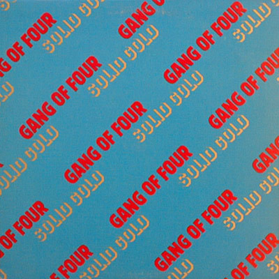 Gang of Four: Solid Gold (1981)